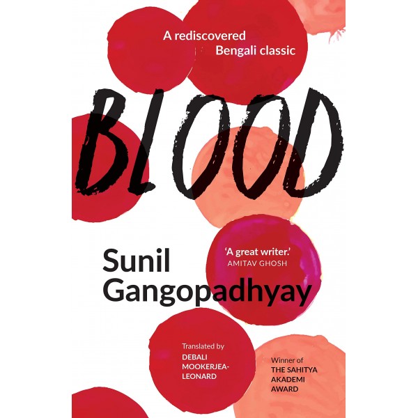 BLOOD by Sunil Gangopadhyay and Debali Mookerjea-Leonard