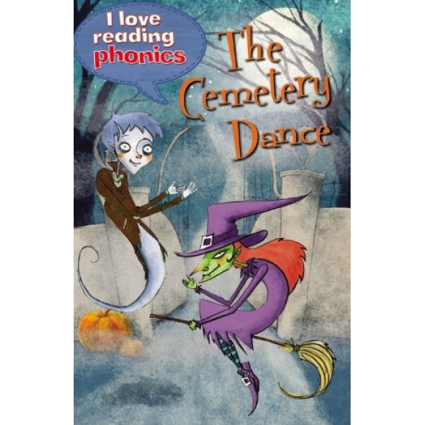 I LOVE READING PHONICS LEVEL 5:THE CEMETERY DANCE & GOOSE FLIGHT