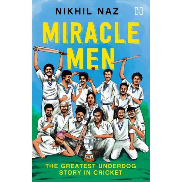 MIRACLE MEN by Nikhil Naz