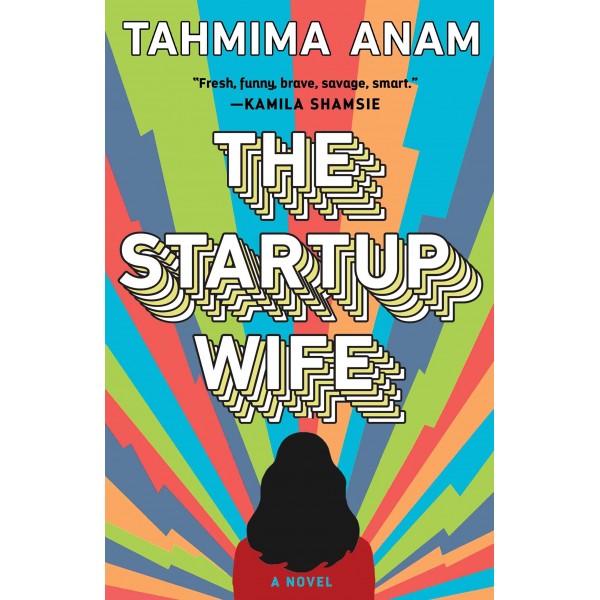 THE STARTUP WIFE A NOVEL