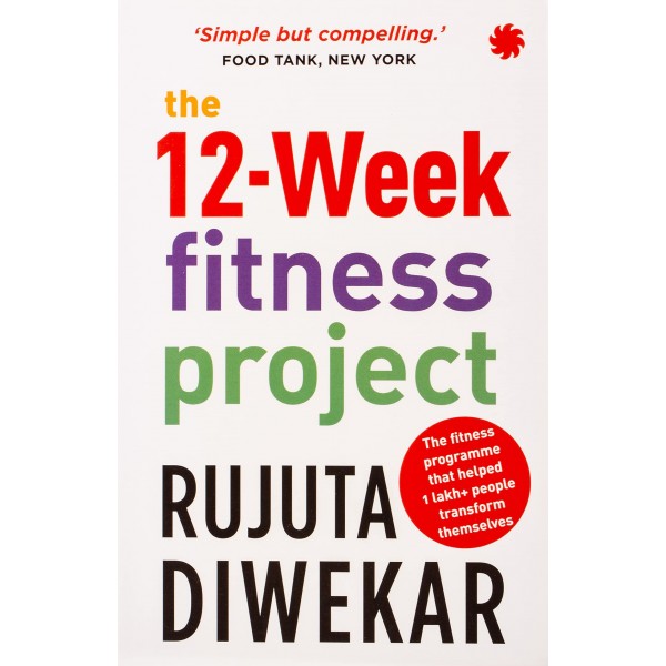 The 12-Week Fitness Project 