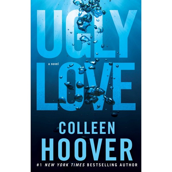 Ugly Love: A Novel