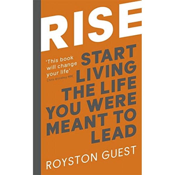 RISE by Royston Guest