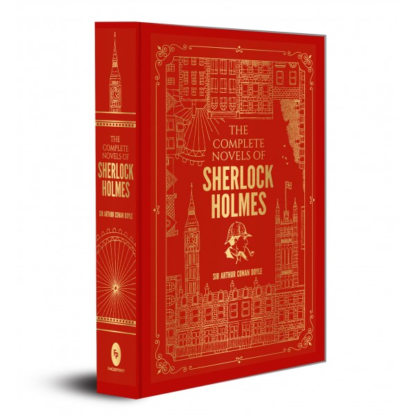 The Complete Novels of Sherlock Holmes (Deluxe Hardcover Edition)