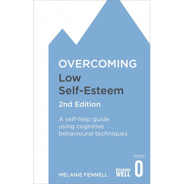 Overcoming Low Self Esteem