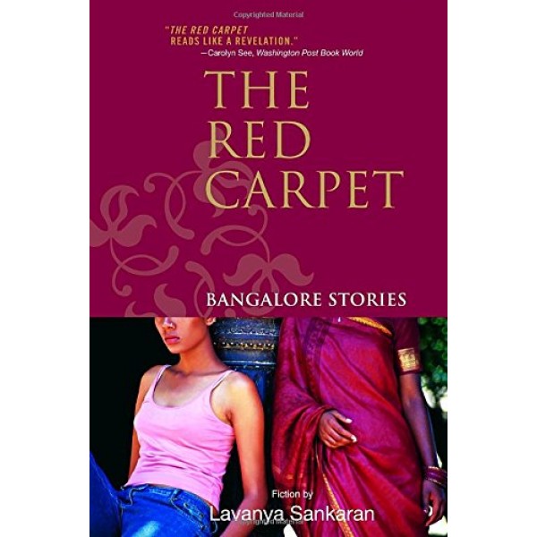 The Red Carpet by Lavanya Sankaran