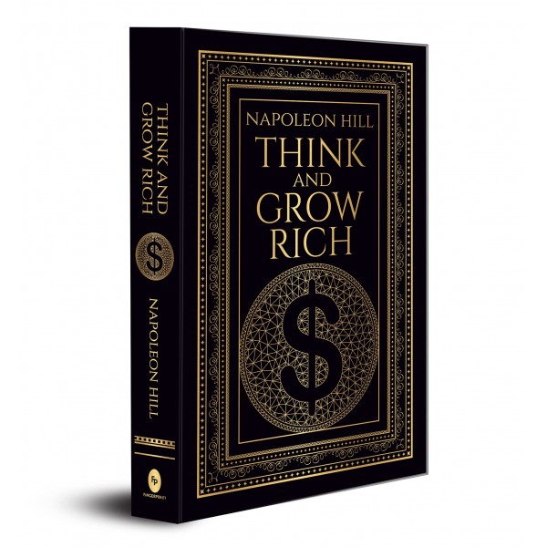 Think and Grow Rich: Deluxe Hardbound Edition