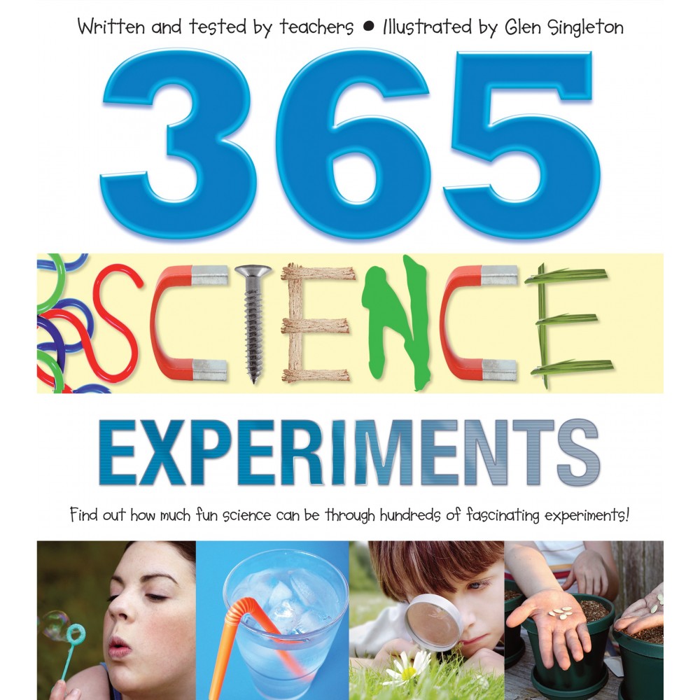 365 Science Experiments - Fun and Educational Activities for Kids