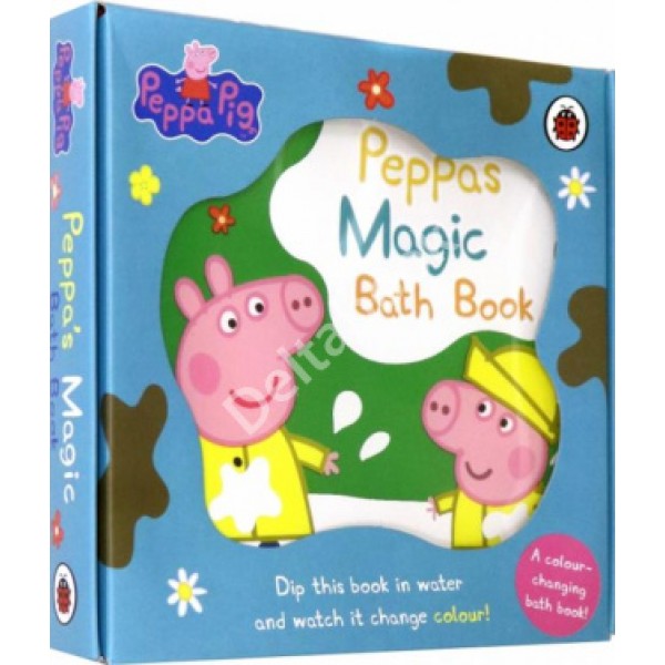 Peppa Pig: Peppa’s Magic Bath Book