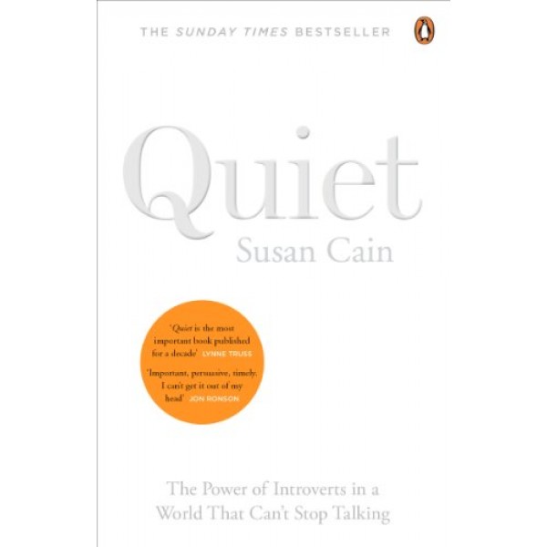 QUIET : THE POWER OF INTROVERTS IN A WOR