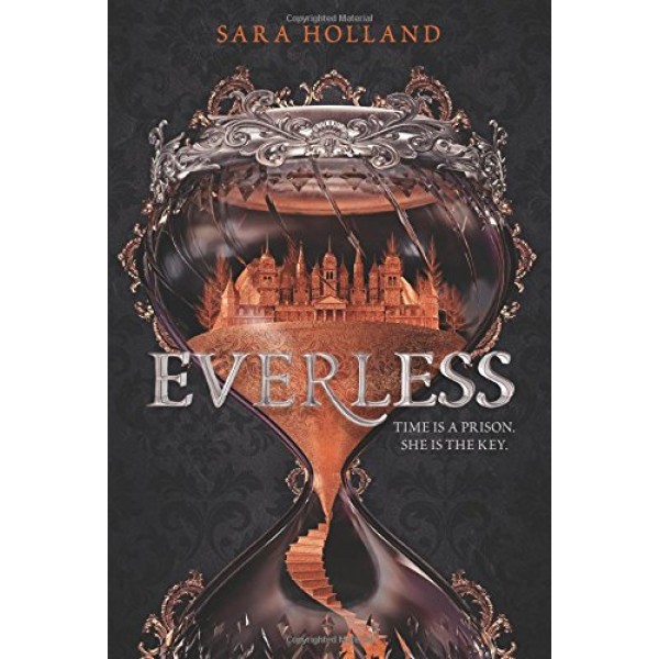 EVERLESS: Book 1 by Sara Holland