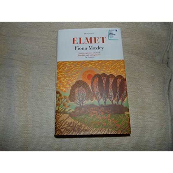 ELMET SHORTLISTED FOR THE MAN BOOKER PRIZE 2017 by Fiona Mozley