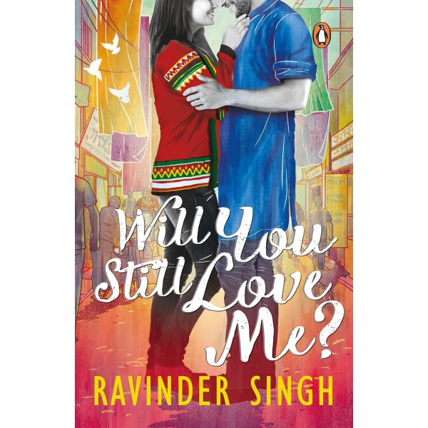 Will You Still Love Me by Ravinder Singh, Metro Reads