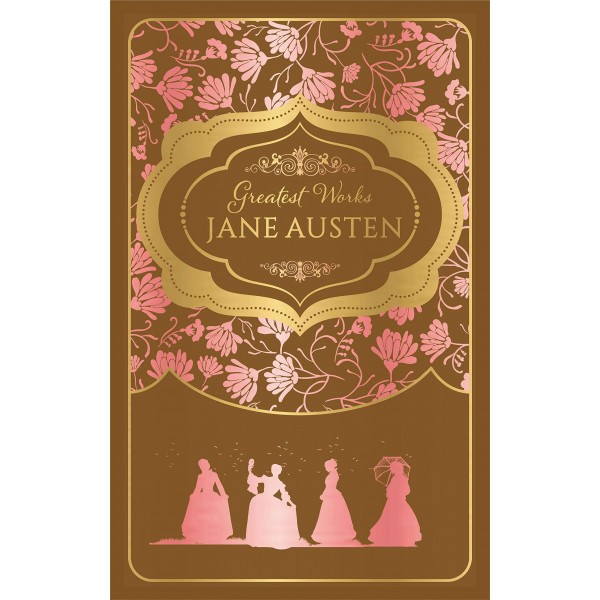 Greatest Works Jane Austen