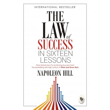 The Law Of Success In Sixteen Lessons