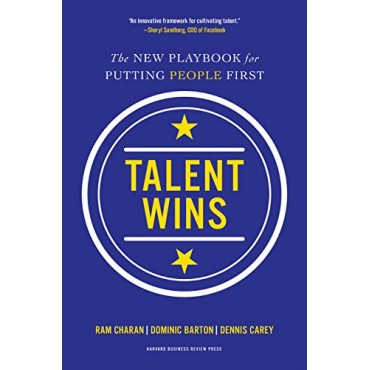 Talent Wins: The New Playbook for Putting People First