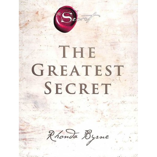 The Greatest Secret: The extraordinary sequel to the international bestseller